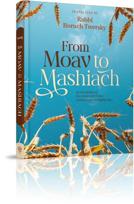 From Moav to Mashiach