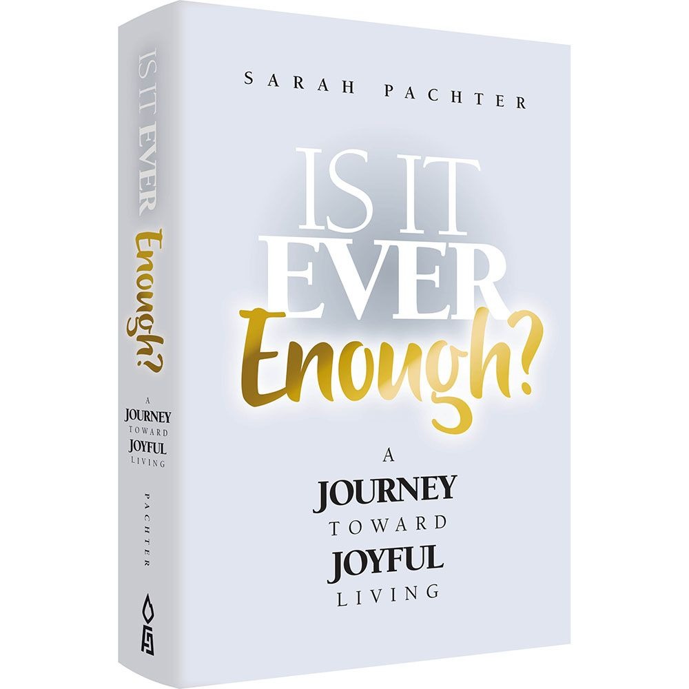 Is It Ever Enough? - A Journey Toward Joyful Living