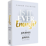 Is It Ever Enough? - A Journey Toward Joyful Living