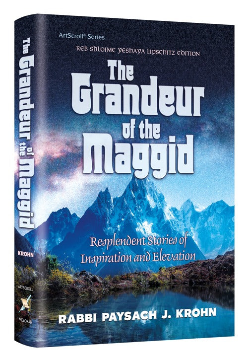 Artsctroll: The Grandeur of the Maggid by Rabbi Paysach Krohn