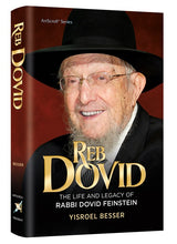 Reb Dovid - The Life and Legacy of Rabbi Dovid