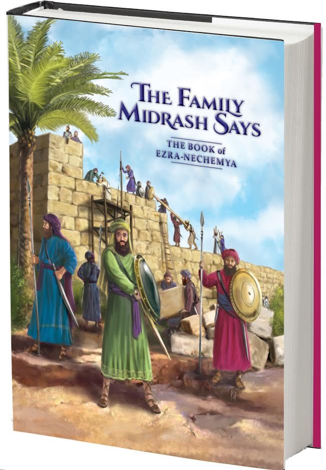 Family Midrash Says - Ezra Nechemya