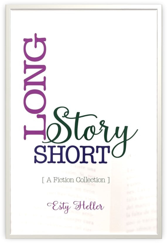 Long Story Short - A Novel