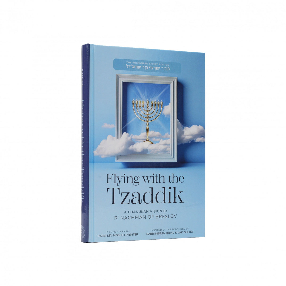 Flying With The Tzaddik - A Chanukah Vision By R' Nachman Of Breslov