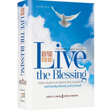 Live The Blessing - Daily Wisdom on howe to live in peace