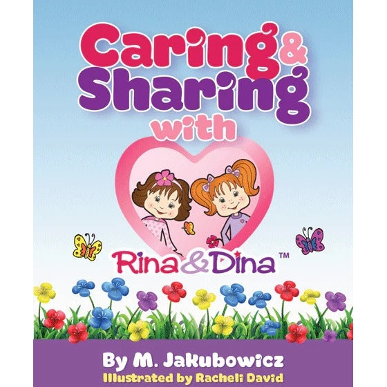 Caring & Sharing With Rina & Dina