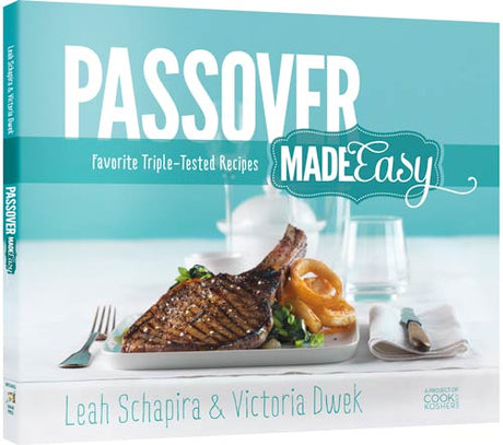 Passover Made Easy P/B -FavoriteTriple Tested Recipies