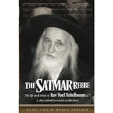 Satmar Rebbe - Life & Times Feldheim - P/B