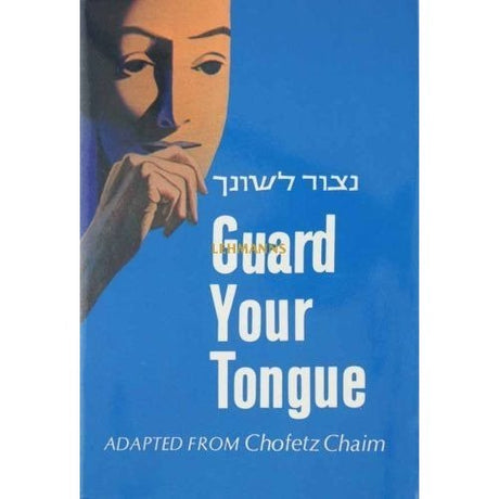 Guard Your Tongue H/b