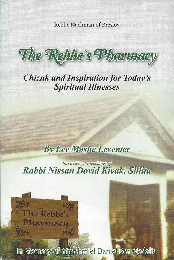 The Rebbe's Pharmacy: Chizuk and Inspiration (Paperback)