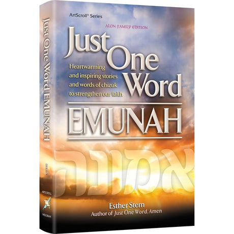 Just One Word - Emunah - Heartwarming & Inspiring Stories P/B