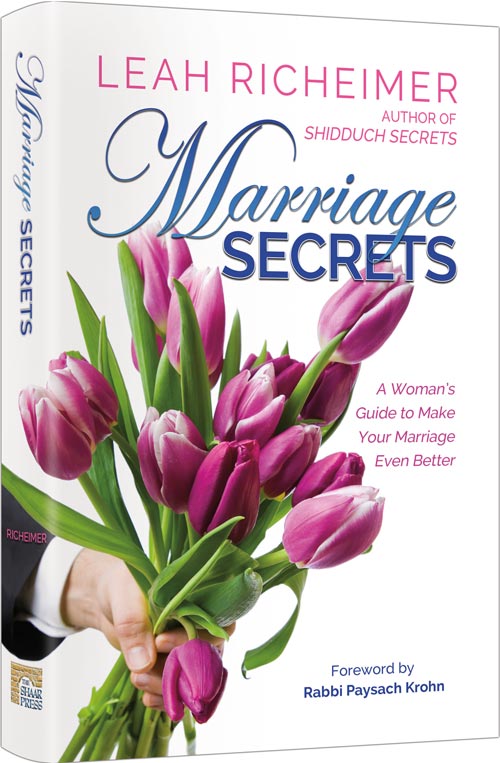 Marriage Secrets - A Woman’s Guide to Make Your Marriage Even Better