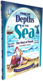 From the Depths of the Sea - The Story of Yonah according to Chazal