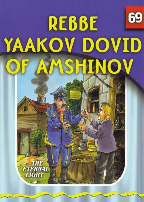 Eternal Light 69 - Rebbe Yaakov Dovid of Amshinov