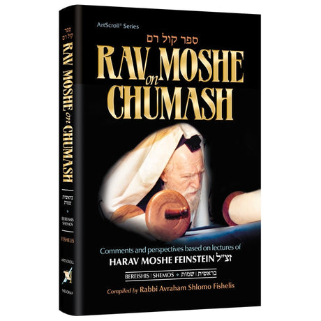 Rav Moshe on Chumash Vol 1, Bereishis - Shemos