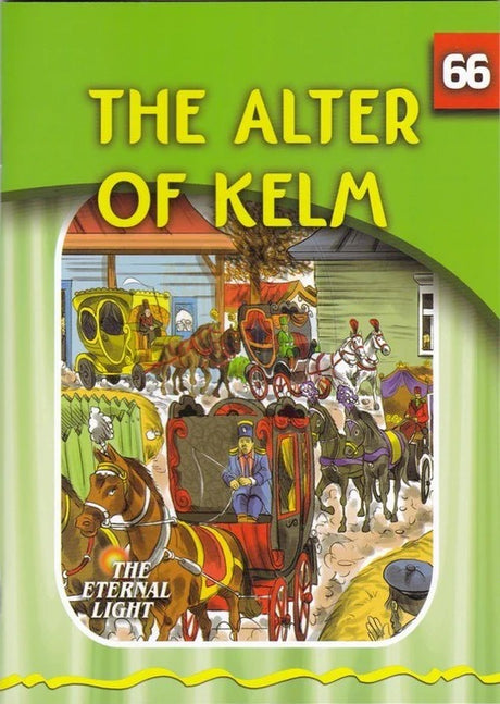 Eternal Light 66 - The Alter of Kelm