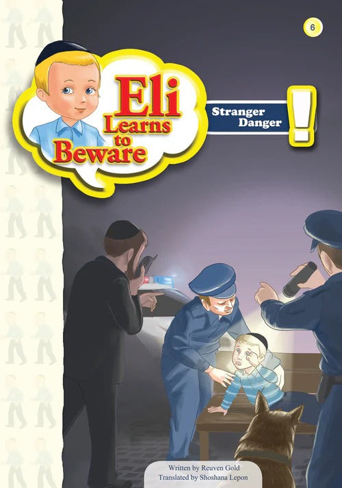 Eli Learns To Beware Series - Strangers #6