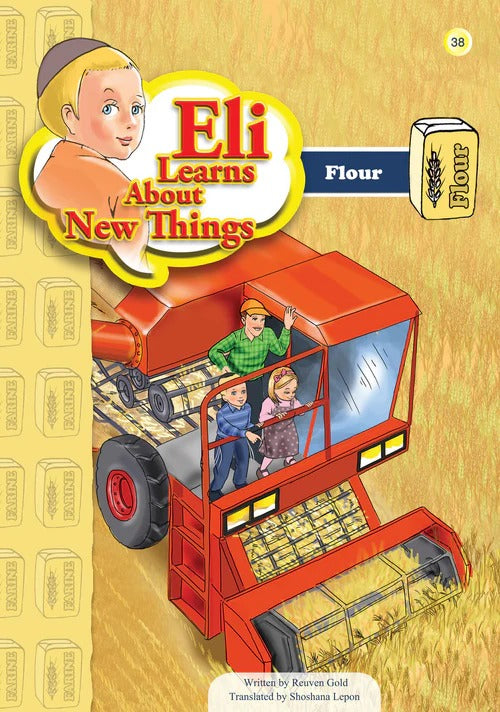 Eli Learns About New Things Series - Flour #38