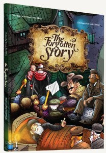 The Forgotten Story Comic Story [Hardcover]