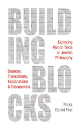 Building Blocks Exploring Pivotal Texts in Jewish Philosophy