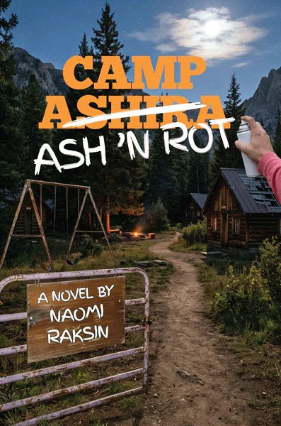 Camp Ash 'N Rot - Novel