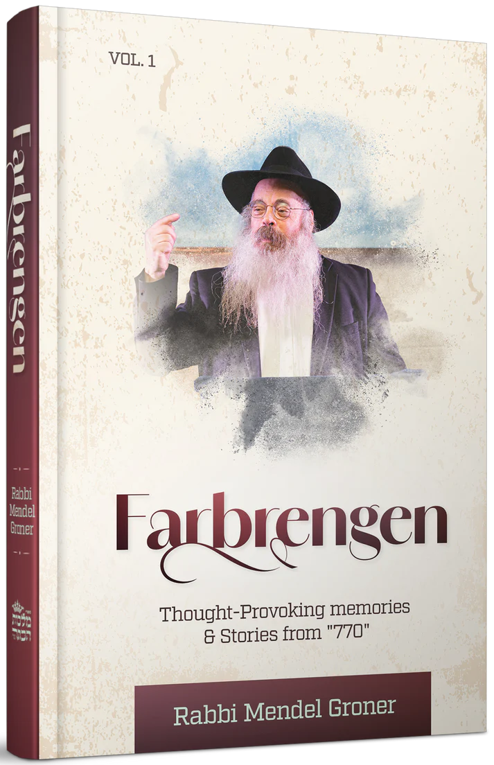 Farbrengen - Thought Provoking Memories and Stories from 770