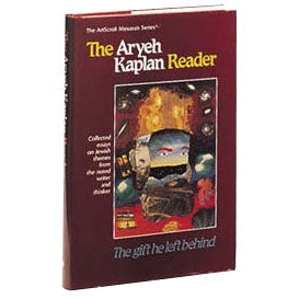 Aryeh Kaplan Reader - The Gift he left Behind H/b