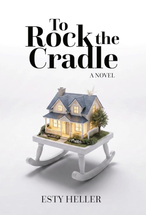 To Rock the Cradle - Novel