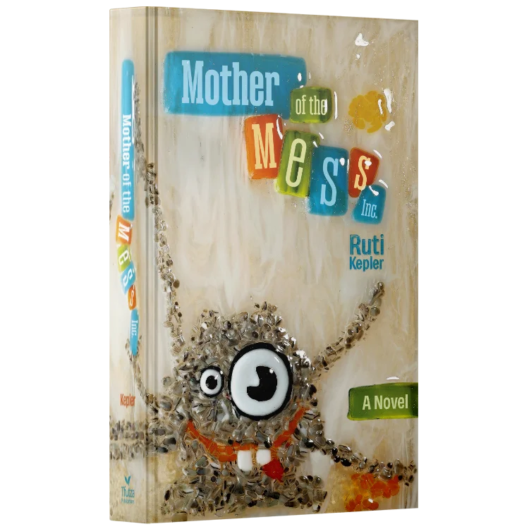 Mother of the Mess Inc. - Novel
