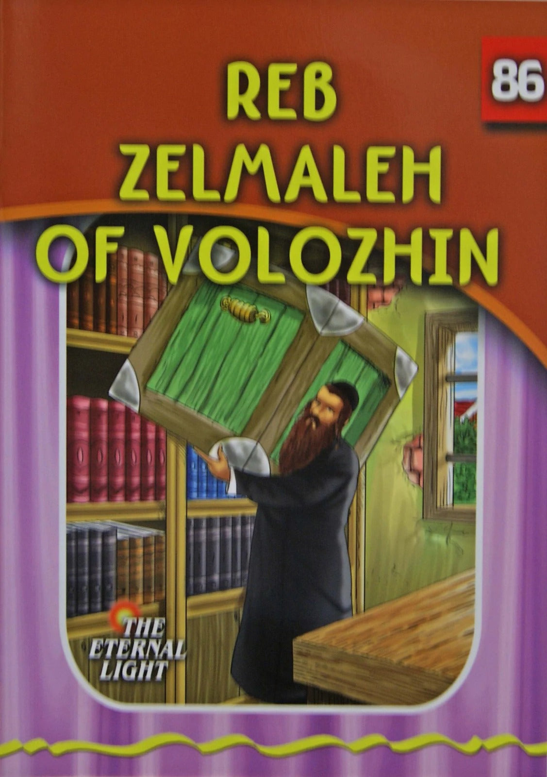 Eternal Light 86 - Reb Zelmaleh of Volozhin