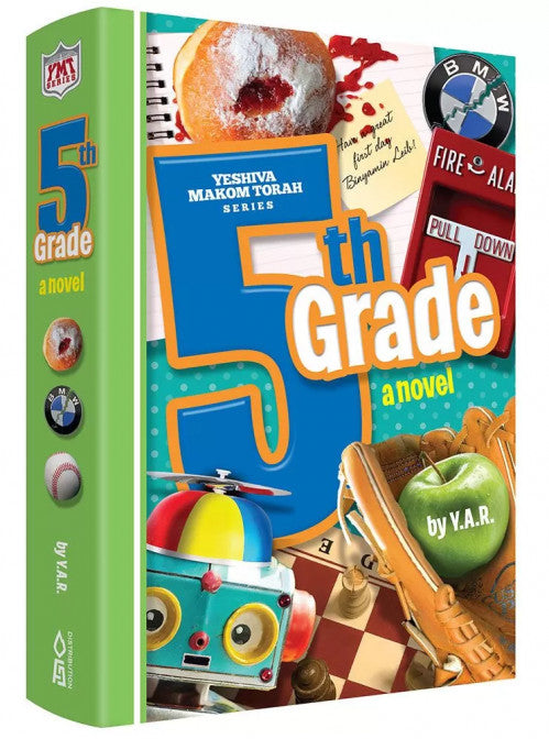 5th Grade - A Novel