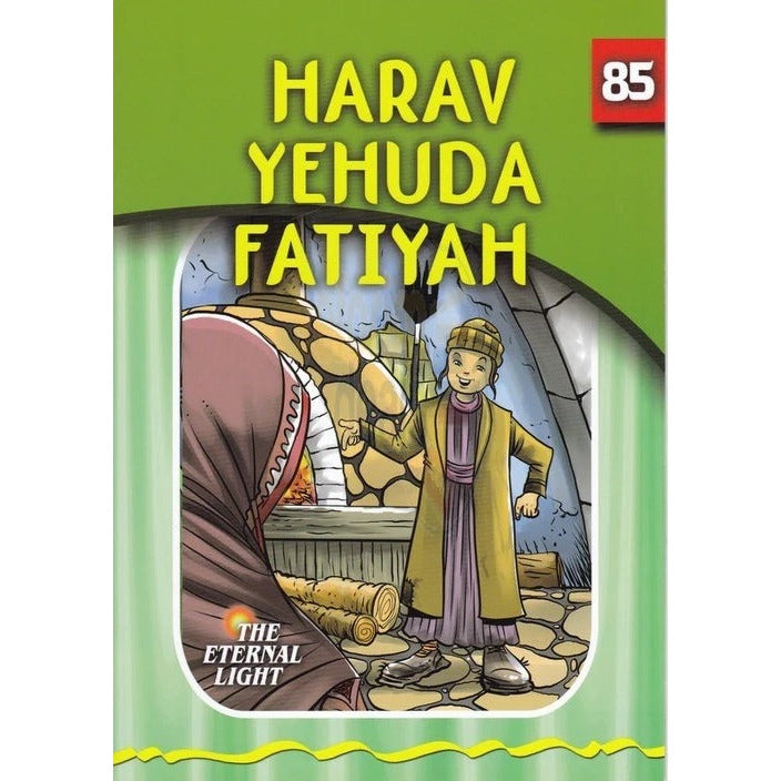 Eternal Light 85 - Harav Yehuda Fatiyah