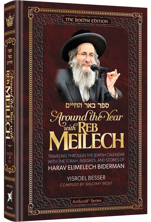 Around The Year With Reb Meilech