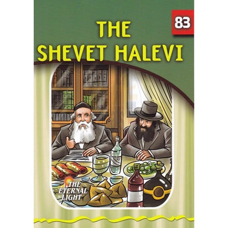 Eternal Light 83 - The Shevet Halevi