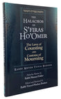 The Halachos of S'firas Ho'Omer