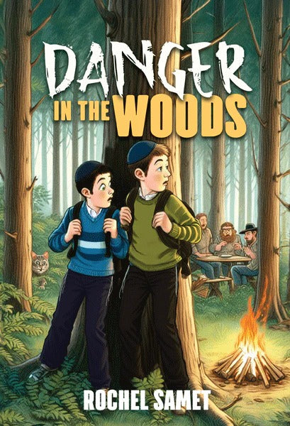 Danger In The Woods - A Novel