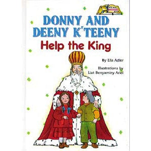 Donny and Deeny Help the King