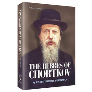 Rebbes of Chortkov