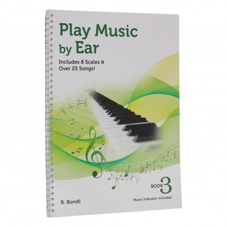 Play Music By Ear - Book 3