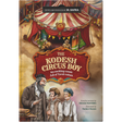 The Kodesh Circus Boy - An exciting comic full of Torah values