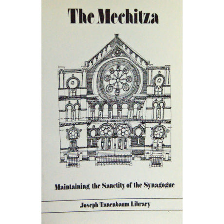 Mechitza - Maintaining the Sanctity of the Synagogue