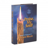 Praise My Soul (Tefilla) - Rabbi Miller