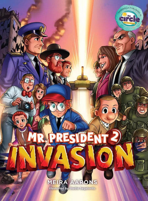 Mr. President 2: Invasion (Feldheim)