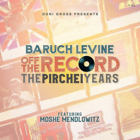 Baruch Levine: Off The Record 3 - The Pirchei Years USB