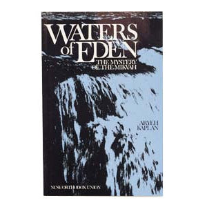 Waters of Eden - The Mystery of the Mikvah P/B