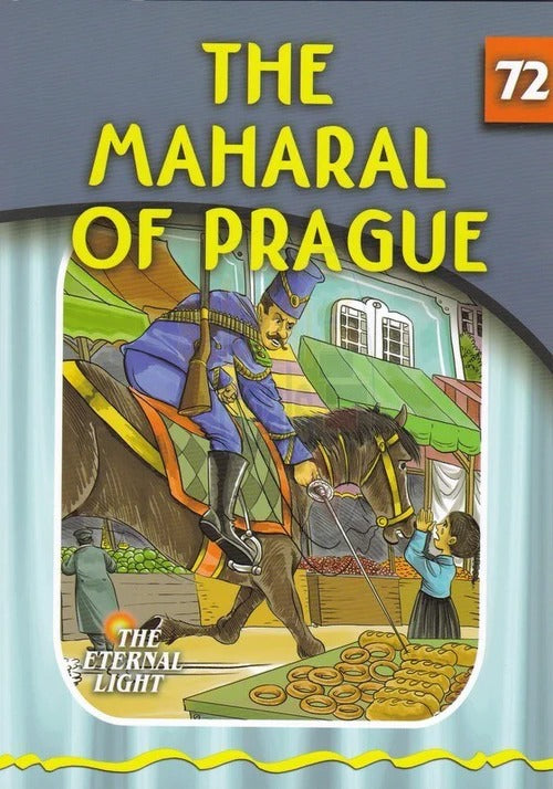 Eternal Light 72 - The Maharal of Prague