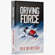 Driving Force - Novel