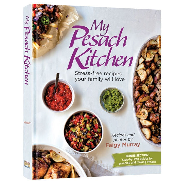 My Pesach Kitchen - Cookbook - Stress free Recipies