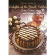 Delights of the Jewish Kitchen Vol 1-Cakes,Cookies & Pastries