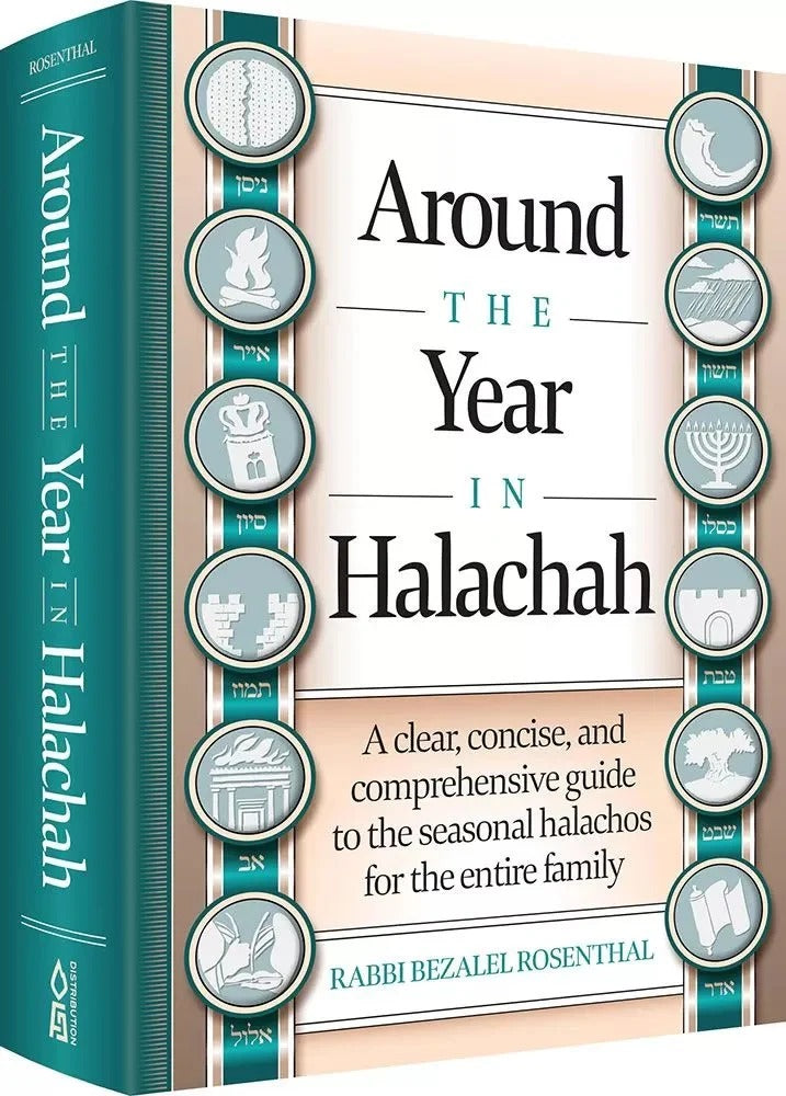 Around the Year in Halachah